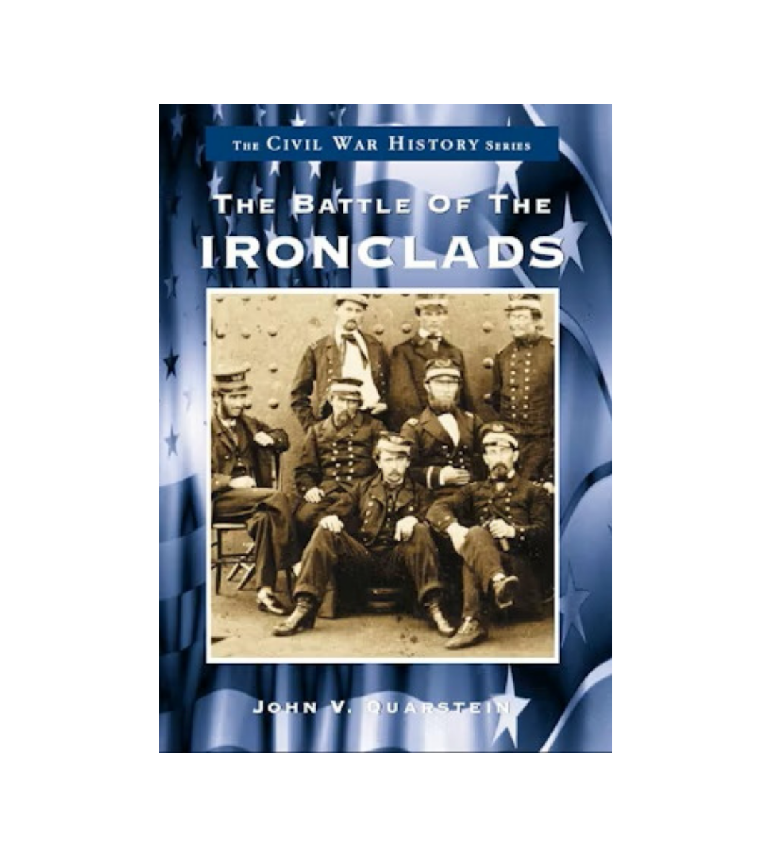 The Battle of the Ironclads